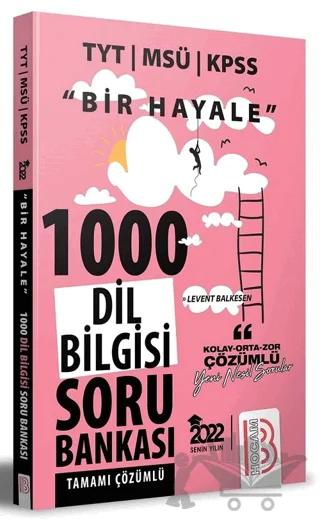 Bir Hayale Serisi TYT - KPSS - MSÜ Dil Bilgisi Tamamı Çözümlü Soru Bankası