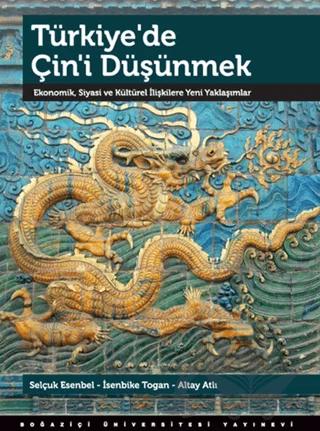 Türkiye’de Çin’i Düşünmek