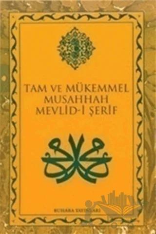 Tam ve Mükemmel Musahhah Mevlid-i Şerif (Büyük Boy)