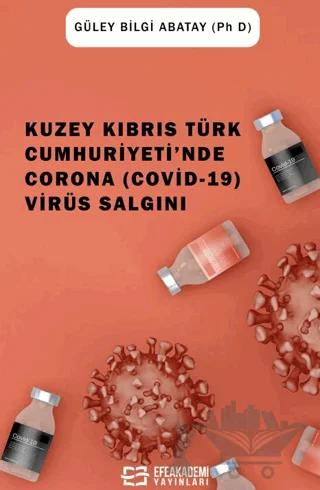 Kuzey Kıbrıs Türk Cumhuriyeti'nde Corona (Covid-19) Virüs Salgını