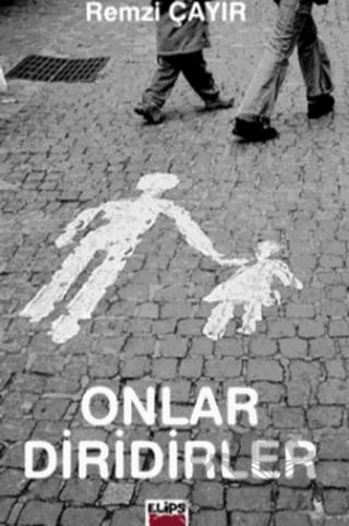 Onlar Diridirler