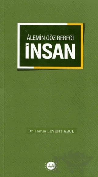 Alemin Göz Bebeği İnsan