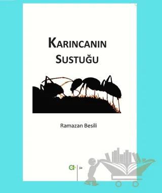 Karıncanın Sustuğu