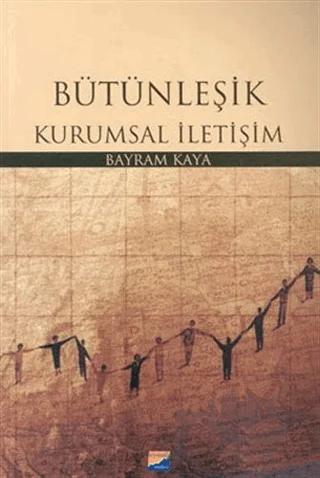Bütünleşik Kurumsal İletişim