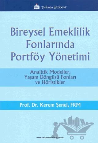 Bireysel Emeklilik Fonlarında Portföy Yönetimi