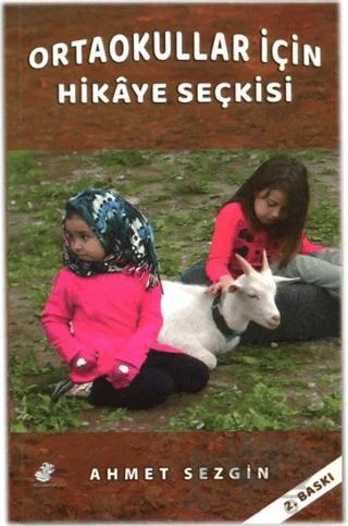 Ortaokullar İçin Hikaye Seçkisi