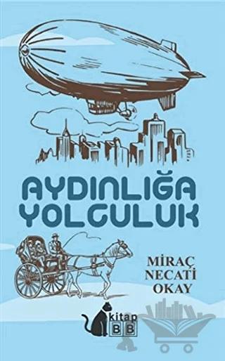 Aydınlığa Yolculuk