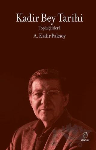 Kadir Bey Tarihi