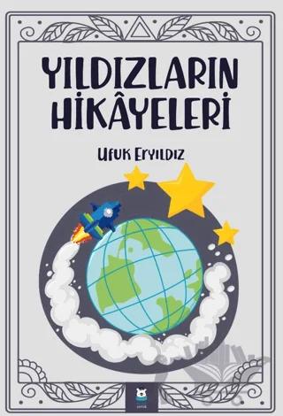 Yıldızların Hikayeleri