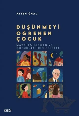 Düşünmeyi Öğrenen Çocuk