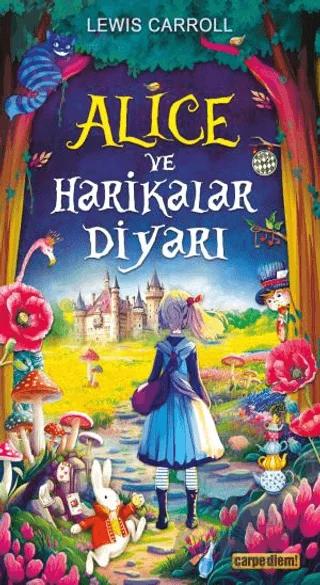 Alice ve Harikalar Diyarı