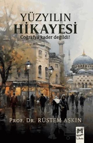 Yüzyılın Hikayesi – Rüstem Aşkın – Memento Mori kitap kapağı