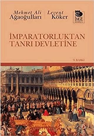 İmparatorluktan Tanrı Devletine