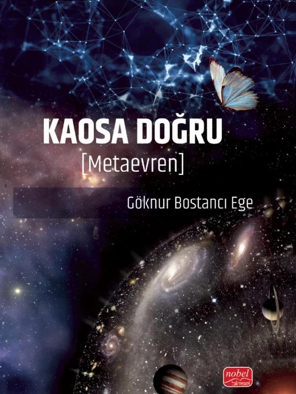 KAOSA DOĞRU [Metaevren]
