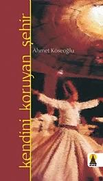 Kendini Koruyan Şehir