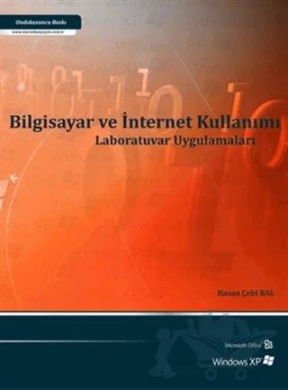 Bilgisayar ve İnternet Kullanımı