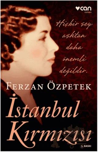 İstanbul Kırmızısı – Ferzan Özpetek – Can Yayınları kitap kapağı
