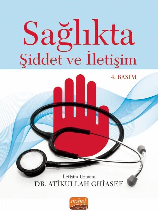 Sağlıkta Şiddet ve İletişim