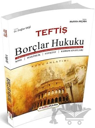 Teftiş Borçlar Hukuku Konu Anlatımı