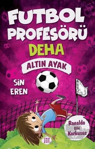 Altın Ayak - Futbol Profesörü Deha 3
