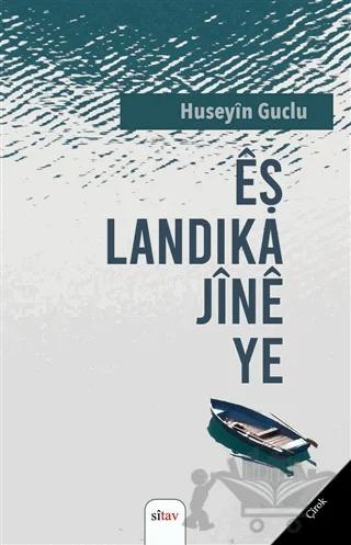 Eş Landika Jine Ye
