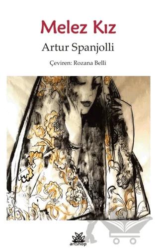 Melek Kız – Artur Spanjolli – Artshop Yayıncılık kitap kapağı