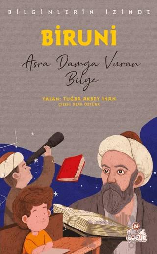 Biruni - Bilginlerin İzinde