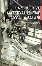Lazerler ve Materyal İşleme Uygulamaları