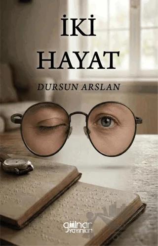 İki Hayat