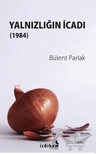 Yalnızlığın İcadı