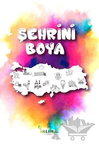 Şehrini Boya