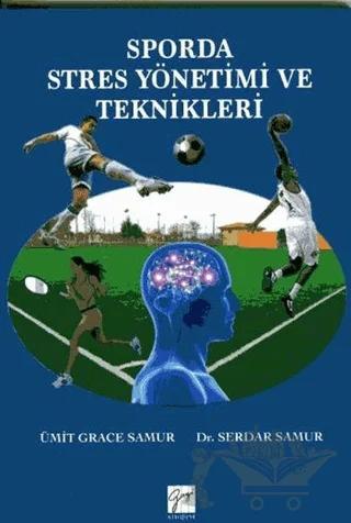 Sporda Stres Yönetimi ve Teknikleri