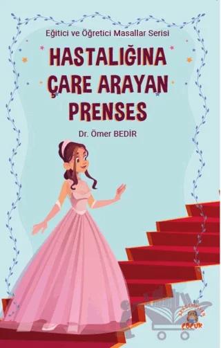 Hastalığına Çare Arayan Prenses