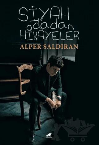 Siyah Odadan Hikayeler
