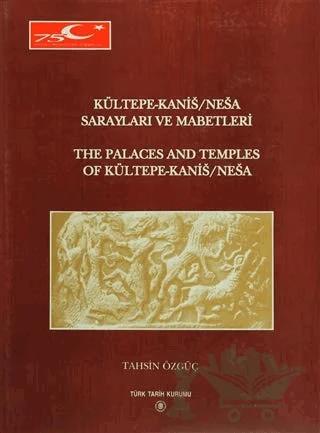 Kültepe-Kanis/Nesa Sarayları ve Mabetleri