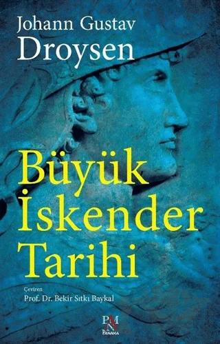 Büyük İskender Tarihi (Tam Metin)