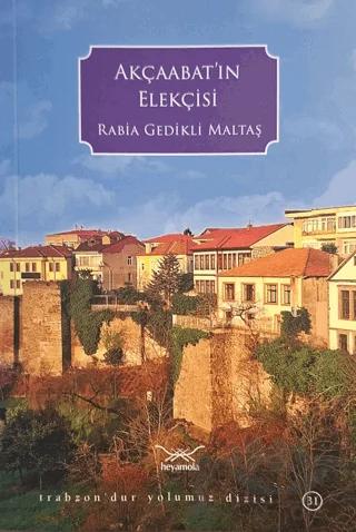 Akçaabat'ın Elekçisi