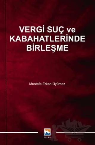 Vergi Suç ve Kabahatlerinde Birleşme