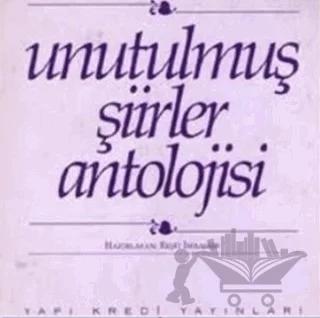 Unutulmuş Şiirler Antolojisi