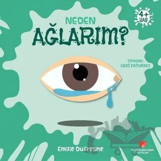 Neden Ağlarım?
