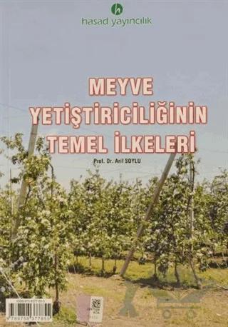 Meyve Yetiştiriciliğinin Temel İlkeleri