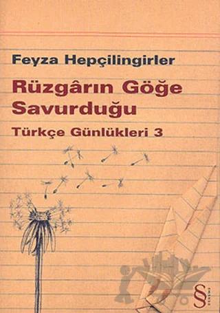 Rüzgarın Göğe Savurduğu