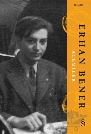 Erhan Bener Acemiler