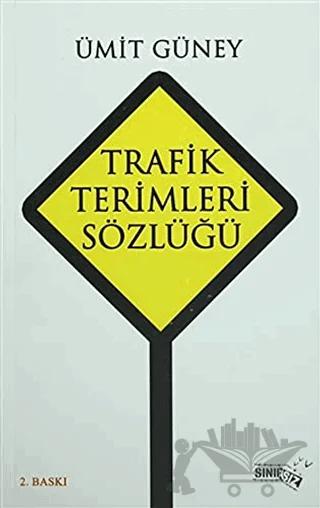 Trafik Terimleri Sözlüğü