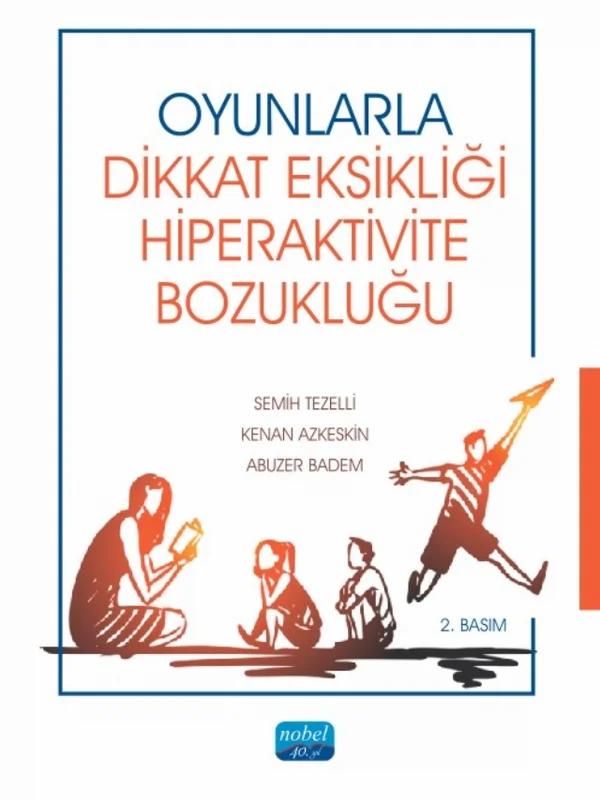 Oyunlarla Dikkat Eksikliği Hiperaktivite Bozukluğu