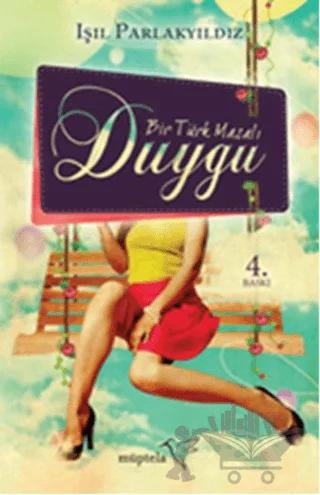 Bir Türk Masalı Duygu