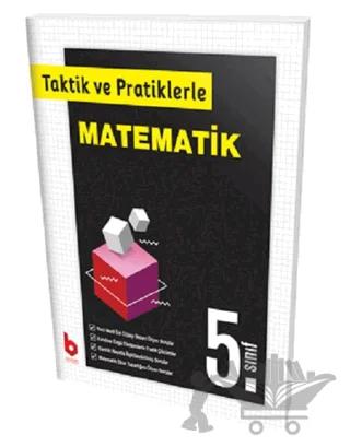 5. Sınıf Taktik ve Pratiklerle Matematik