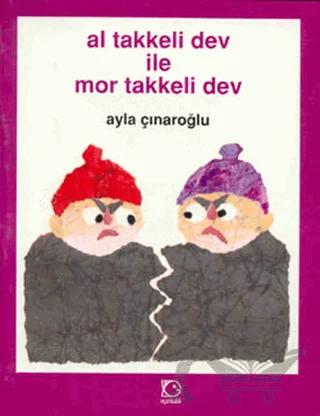 Al Takkeli Dev ile Mor Takkeli Dev