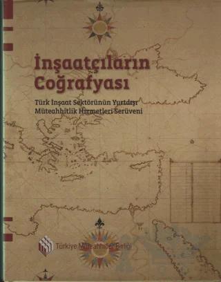 İnşaatçıların Coğrafyası – Kolektif – Tarih Vakfı Yurt Yayınları kitap kapağı