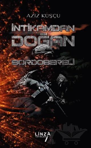 İntikamdan Doğan Bordobereli
